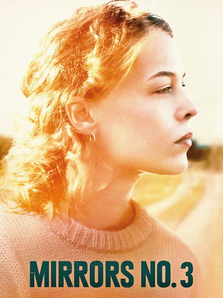 مشاهدة فيلم Mirrors No 3 2025 مترجم