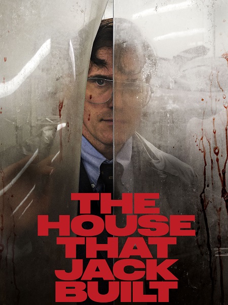 مشاهدة فيلم The House That Jack Built 2018 مترجم