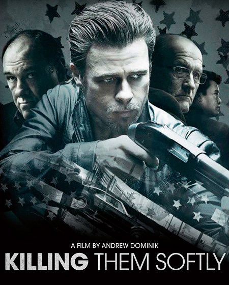 مشاهدة فيلم Kill Them Softly 2012 مترجم